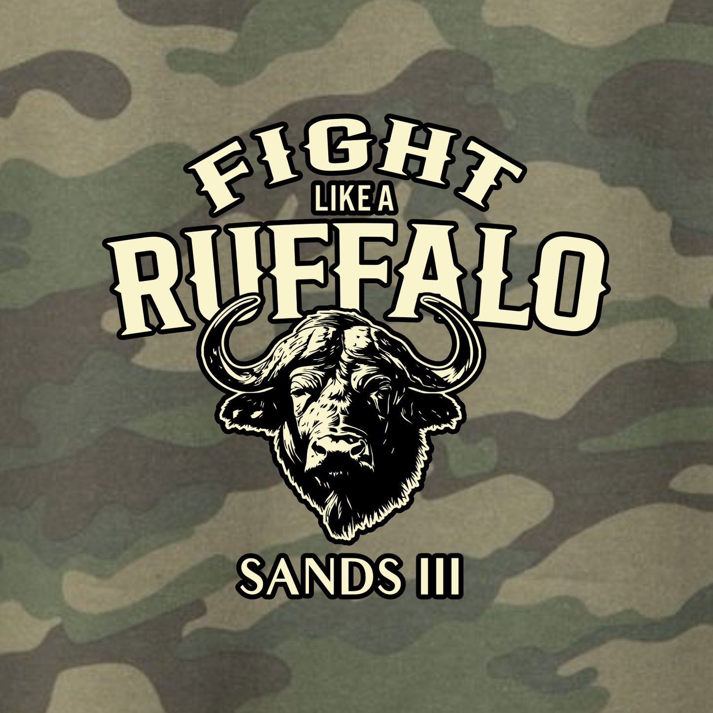 Fight Like A Ruffalo Camouflage Hooded Sweatshirt