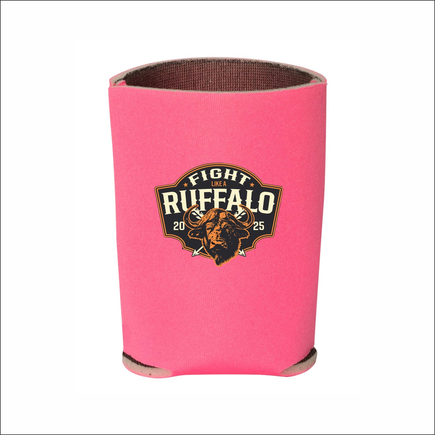 Fight Like A Ruffalo Can Holder