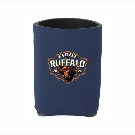 Fight Like A Ruffalo Can Holder