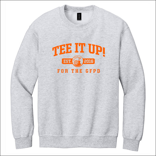 Tee It Up! for the GFPD Crewneck Sweatshirt